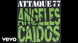 Attaque 77 - Justicia (Official Audio)