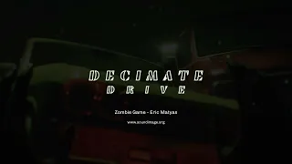 Zombie Game by Eric Matyas - Decimate Drive Soundtrack