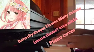 Butterfly Dream Flower Misty Drizzle (menu theme) love nikki piano cover