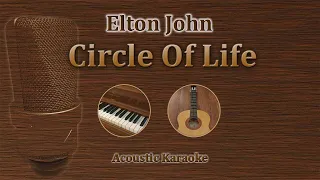 Circle Of Life - Elton John, Carmen Twillie, Lebo M. (Acoustic karaoke) Disney Lion King