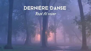 Dernière danse - Rosé (Blackpink) cover AI