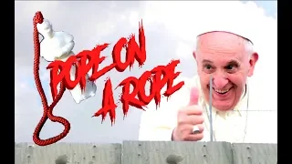 Pope on a Rope (Trailer)