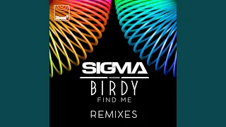 Find Me (Sigma VIP Remix)