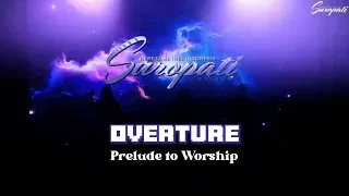 Overture - Prelude to Worship