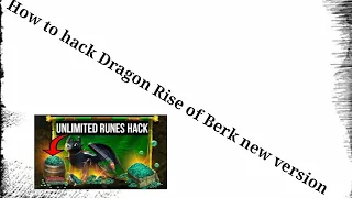 How to hack Dragon Rise of Berk new version (NO ROOT).