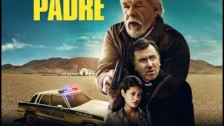 The Padre (2018) Official Trailer