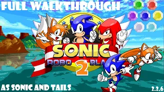 Sonic and Tails | Full walkthrough (All emeralds) ((Slow)) - Sonic Robo Blast 2 2.2.6