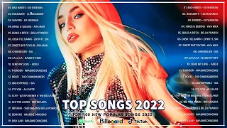 Compilation Top song 2022 💕 Ed Sheeran, Maroon 5, Camila Cabello, Ariana Grande, Adele, Ava Max 2