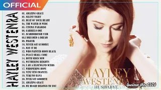 Hayley Westenra Greatest Hits Playlist - Best Of Hayley Westenra Full Album 2020