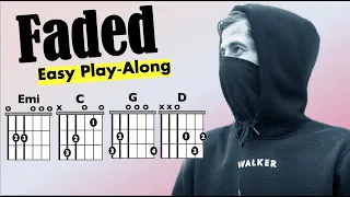 Faded (Alan Walker) EASY Guitar/Lyric Play-Along