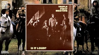 Trifle - Is It Loud? (Remastered) [Jazz-Rock - Prog Rock] (1971)
