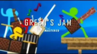 Green's Jam  (AVM ep. 16) | Re : Mastered |