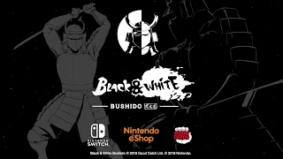 Black and White Bushido - Nintendo Switch - Launch Trailer