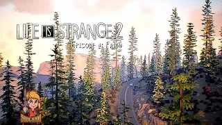 Life Is Strange 2 | Episode 4: Faith