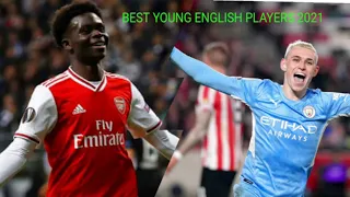 Best Young English Players 2021