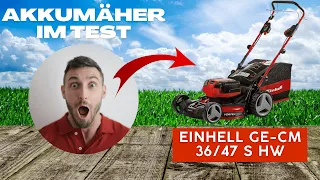 Einhell GE-CM 36/47 S HW Li Test & Erfahrungen - Akku Rasenmäher