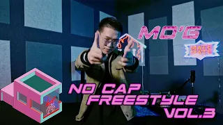 NO CAP FREESTYLE VOL.3 | Mo'G