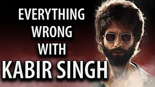 Everything Wrong With Kabir Singh | Movie Sins