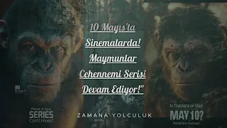 "10 Mayıs'ta Sinemalarda! Maymunlar Cehennemi Serisi Devam Ediyor!"