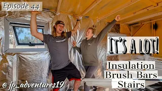 A LOT GOING ON! Brush Bars, Insulation & Stairs - Ex Army UNIMOG Expedition Truck (Eps. 44)