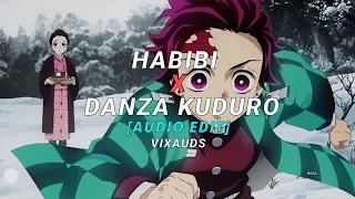Habibi X Danza Kuduro - 1k subs (Audio edit) • Vixauds