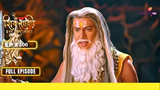 Shiv Shakti | शिव शक्ति | Episode 306 | 26 April 24