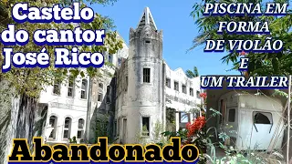 castelo abandonado do cantor José rico em Limeira/SP