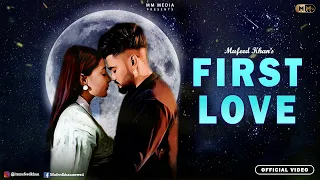 First Love (Official Video) Mufeed Khan Mewati | Latest Punjabi Songs 2023