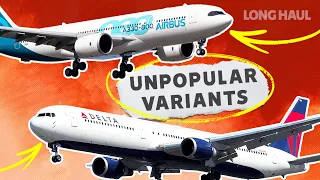 Poor Sellers: The Least Popular Airbus & Boeing Aircraft Variants