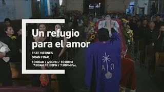 Un Refugio Para El Amor | Gran Final | Univision Tlnovelas