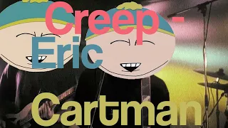 Creep - Radiohead - AI Cartman (contains swearing)
