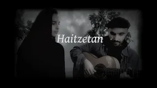 HAITZETAN - Cover de Nicolás De Torres y Alena Muñoz