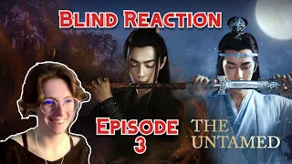 THE UNTAMED Blind Reaction | Episode 3