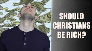 Should Christians Be Rich? | Is Wealth a Sin? [Answers Revealed in 3 Scriptures]