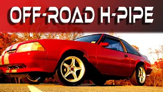 Fox Body Mustang - Off Road H Pipe Exhaust Install and Test.  Is it too Loud?  Too Loud Inside?