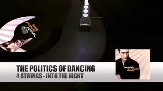 4 Strings - Into The Night (The Politics Of Dancing)