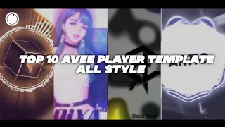 Top 10 AVEE PLAYER TEMPLATE || ALL STYLE #3 LEGENDRY EDITION