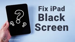 How to Fix iPad/iPad Mini/Pro Stuck on Black Screen on iOS 15