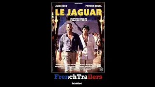 Le Jaguar (1996) - Trailer with French subtitles