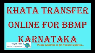 BBMP Khata Transfer Online in Karnataka Without OC through Sakala Complete online method 2023