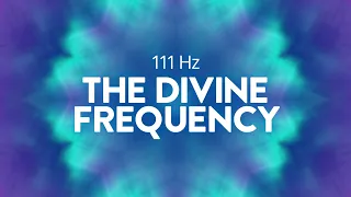 111Hz The Divine Frequency (Redux) ✧ Cell Regeneration ✧ Deep Healing Meditation ✧ Stress Management