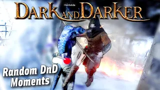 Funny DnD Moments - Dark and Darker