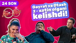 Yor-yor 24-son GAYRAT VA OTASH 2-XOTIN OLGANI KELISHDI!