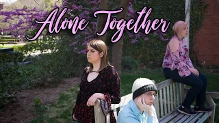 Alone Together (2019) | Full Film