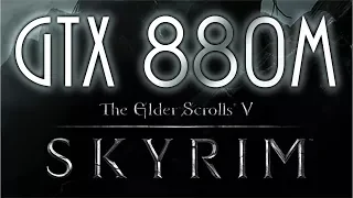 i7-4710MQ + GTX 880M. The Elder Scrolls V: Skyrim [Ultra] (Ноутбук Alienware A17)