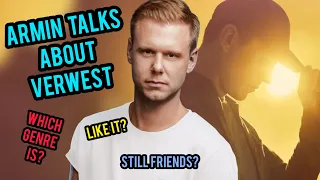 ARMIN VAN BUUREN ABOUT VERWEST