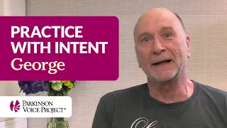 Practice with Intent: George