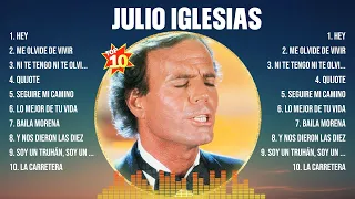 Julio Iglesias Greatest Hits Album Ever ~  The Best Playlist Of All Time