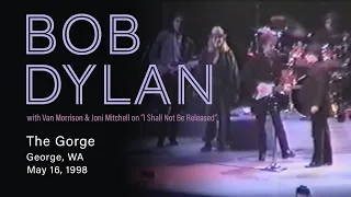 Bob Dylan - 1998-05-16 - w/Van Morrison & Joni Mitchell on "I Shall Be Released" - Gorge, George, WA