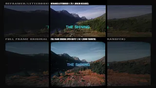 THE SHINING (1980) · Comparison Letterbox vs. Open Matte / intro clip / HD